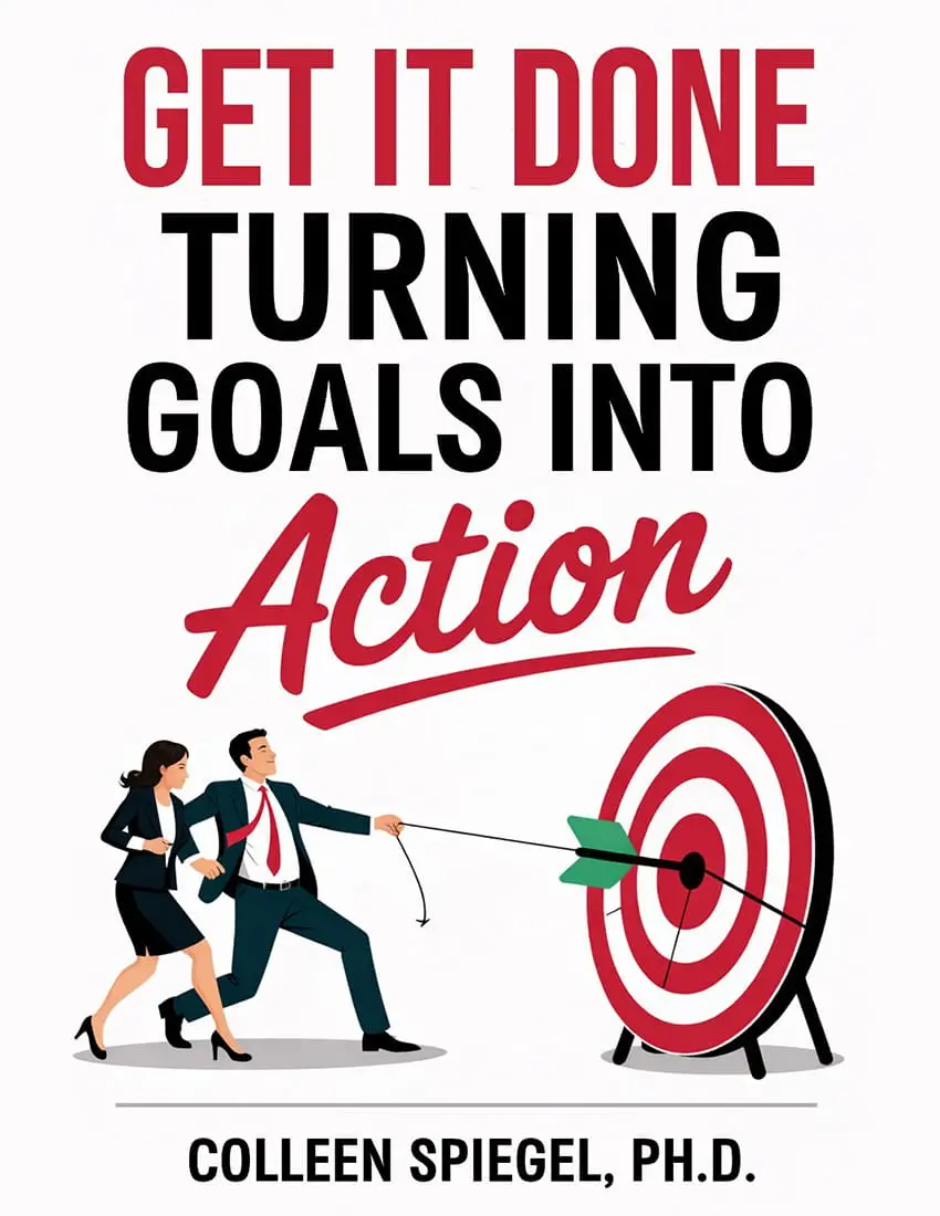 Get-It-Done-Turning-Goals-Into-Action